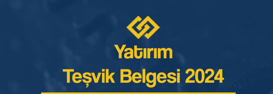 yatirim-tesvik-belgesi-2024