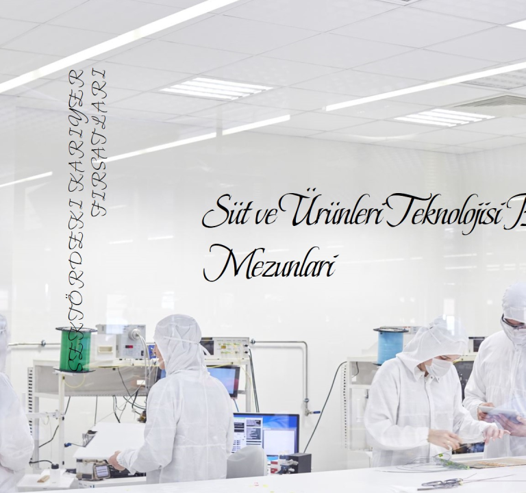 Süt ve Ürünleri Teknolojisi Bölümü Mezunu Ne İş Yapar?